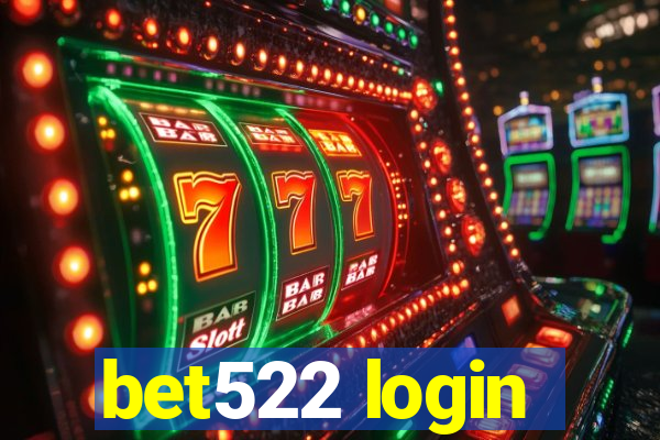 bet522 login